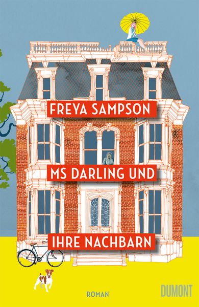 Ms Darling und ihre Nachbarn, Taschenbuch von Freya Sampson, DuMont Buchverlag