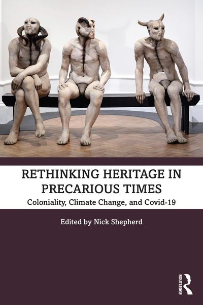 Produktbild: Rethinking Heritage in Precarious Times