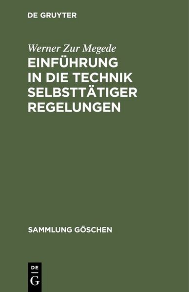Produktbild: Einf&uuml;hrung in die Technik selbstt&auml;tiger Regelungen