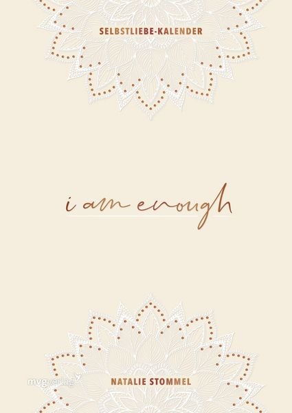Produktbild: &raquo;I am enough&laquo; &ndash; Mein Selbstliebe-Kalender