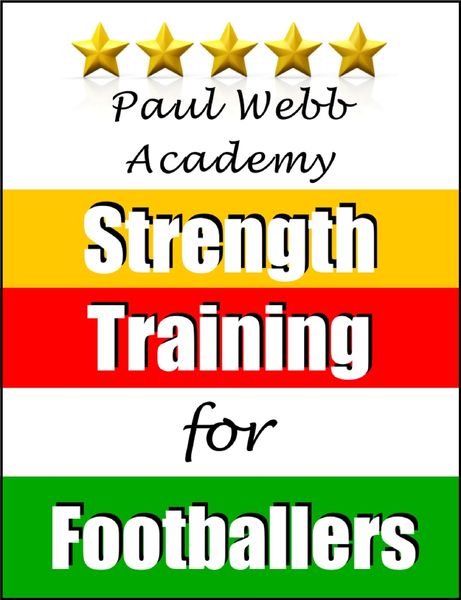 Produktbild: Paul Webb Academy: Strength Training for Footballers [Football | Soccer Series]