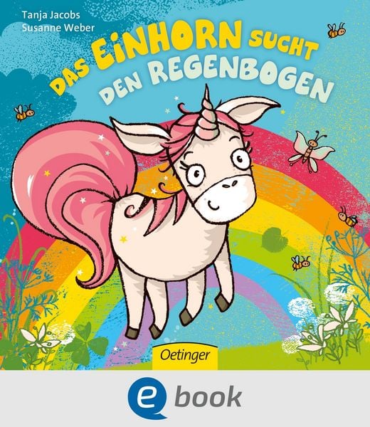 Produktbild: Das Einhorn sucht den Regenbogen