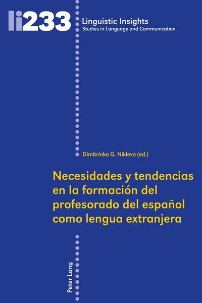 Produktbild: Necesidades y tendencias en la formaci&oacute;n del profesorado de espa&ntilde;ol como lengua extranjera