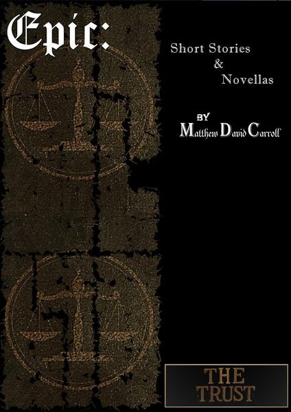 Produktbild: The Trust (Epic: Short Stories & Novellas, #3)
