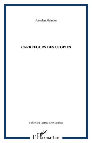 Produktbild: Carrefour des utopies