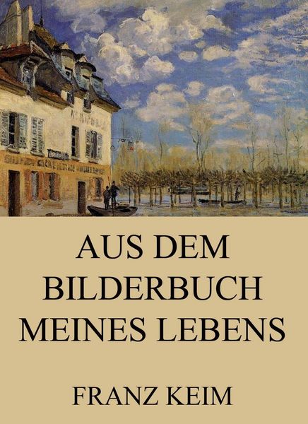 Produktbild: Aus dem Bilderbuch meines Lebens