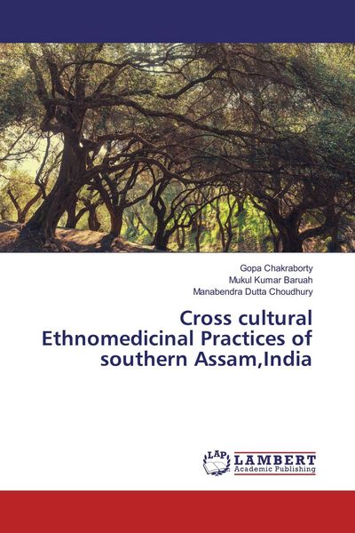 Produktbild: Cross cultural Ethnomedicinal Practices of southern Assam,India