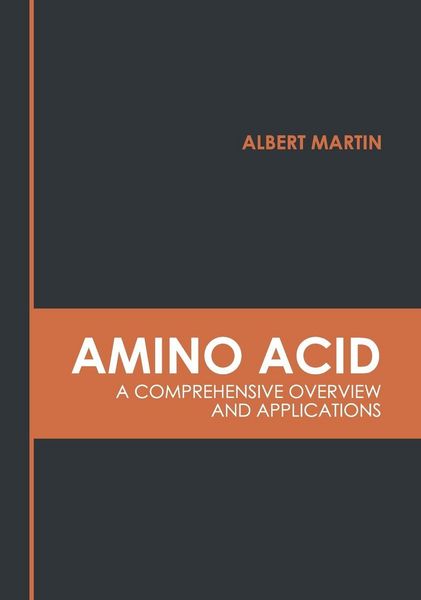 Produktbild: Amino Acid: A Comprehensive Overview and Applications