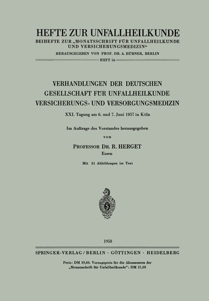 Verhandlungen der Deutschen Gesellschaft für Unfallheilkunde, Versicherungs- und Versorgungsmedizin, Taschenbuch von , Springer Berlin, 9783540023043