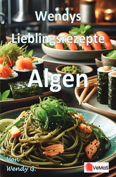 Produktbild: Wendys Lieblingsrezepte - Algen