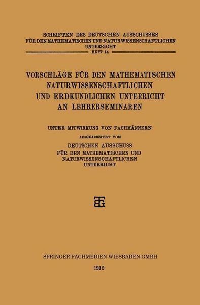 Produktbild: Vorschl&auml;ge f&uuml;r den Mathematischen Naturwissenschaftlichen und Erdkundlichen Unterricht an Lehrerseminaren