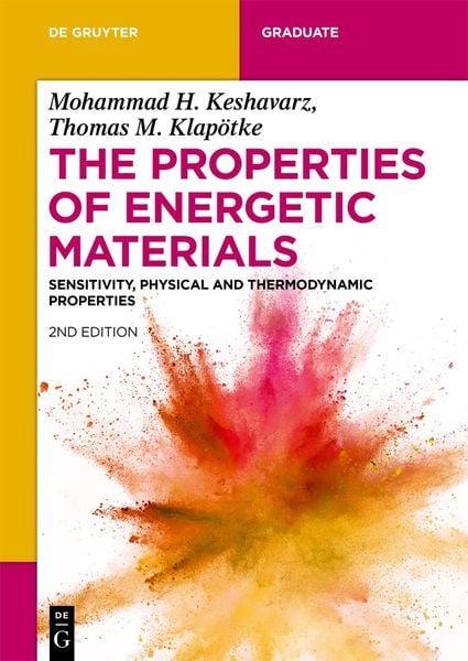 Produktbild: The Properties of Energetic Materials