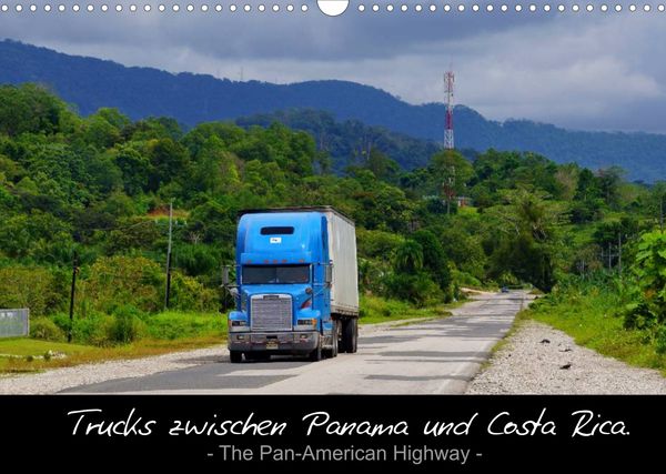 Produktbild: Trucks zwischen Panama und Costa Rica. (Wandkalender 2022 DIN A3 quer)