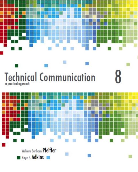 Technical Communication: A Practical Approach, Taschenbuch von William Pfeiffer , William S. Pfeiffer , Kaye A. Adkins, Pearson Education Limited,