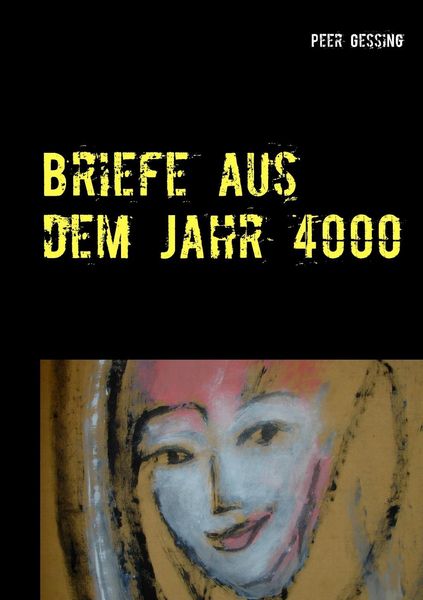 Produktbild: Briefe aus dem Jahr 4000