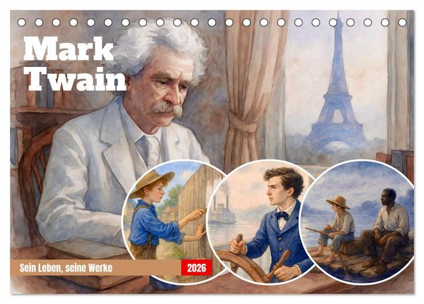Mark Twain (Tischkalender 2026 DIN A5 quer), CALVENDO Monatskalender