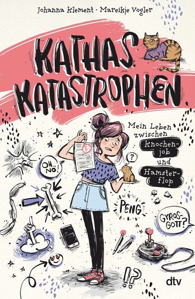 Produktbild: Kathas Katastrophen &ndash; Mein Leben zwischen Knochenjob und Hamsterflop