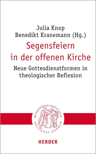 Segensfeiern in der offenen Kirche, Taschenbuch von , Herder, 9783451023057