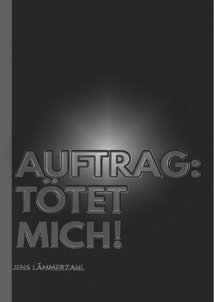 Produktbild: Auftrag: T&ouml;tet mich