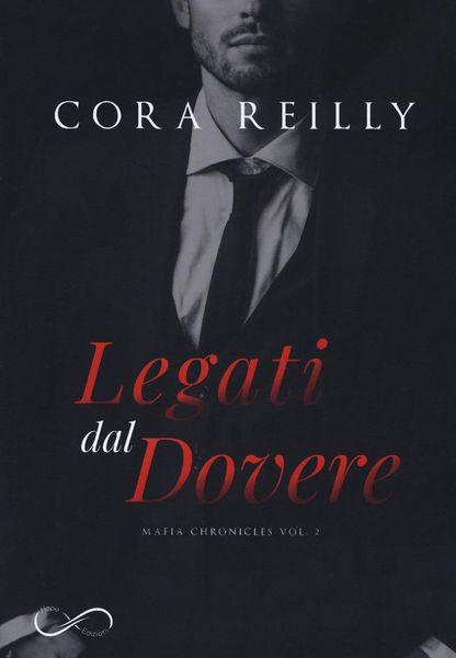 Produktbild: Legati dal dovere. Mafia chronicles. Vol. 2