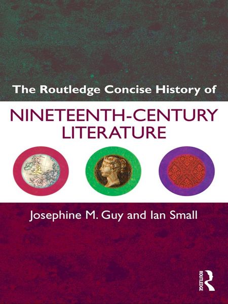 Produktbild: The Routledge Concise History of Nineteenth-Century Literature