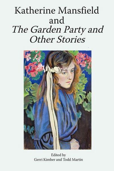 Produktbild: Katherine Mansfield and the Garden Party and Other Stories