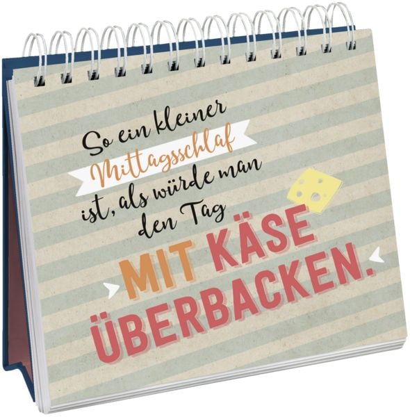 Produktbild: Nutze den Tag! Es sei denn, er ist bl&ouml;d, dann nutze den n&auml;chsten