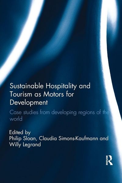 Produktbild: Sustainable Hospitality and Tourism as Motors for Development