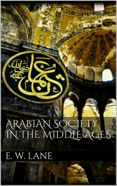 Produktbild: Arabian Society In The Middle Ages