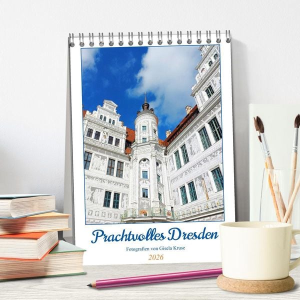 Produktbild: Prachtvolles Dresden (Tischkalender 2026 DIN A5 hoch), CALVENDO Monatskalender