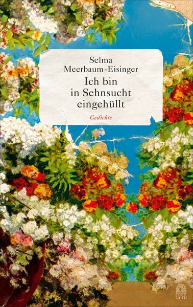 Ich bin in Sehnsucht eingehüllt, Gebundene Ausgabe von Selma Meerbaum-Eisinger, Hoffmann Und Campe, 9783455405736