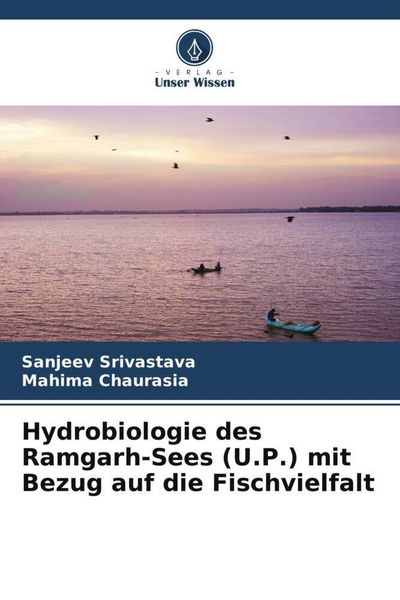 Produktbild: Hydrobiologie des Ramgarh-Sees (U.P.) mit Bezug auf die Fischvielfalt