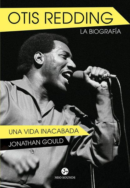 Produktbild: Otis Redding, la biograf&iacute;a : una vida inacabada