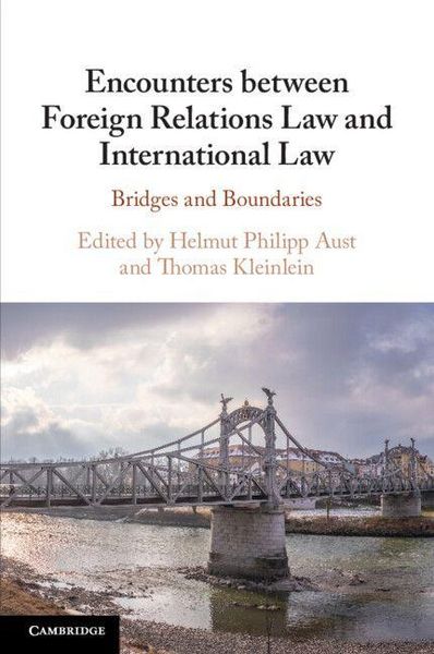 Produktbild: Encounters between Foreign Relations Law and International Law