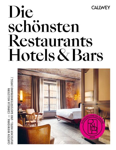 Produktbild: Die sch&ouml;nsten Restaurants, Hotels & Bars 2025