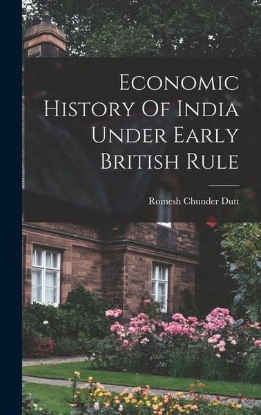 Produktbild: Economic History Of India Under Early British Rule