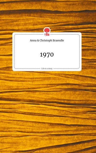 Produktbild: 1970. Life is a Story - story.one