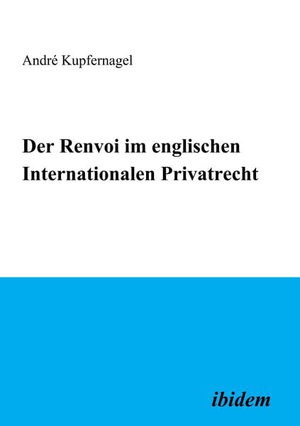 Produktbild: Der Renvoi im englischen Internationalen Privatrecht