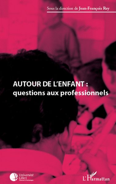 Produktbild: Autour de l'enfant : questions aux professionnels