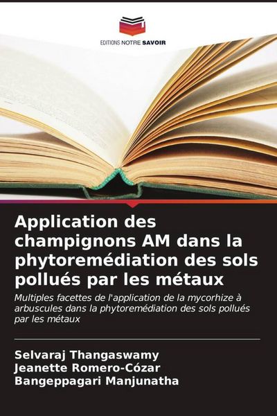 Produktbild: Application des champignons AM dans la phytorem&eacute;diation des sols pollu&eacute;s par les m&eacute;taux