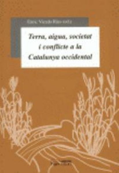 Produktbild: Terra aigua, societat i conflicte a la Catalunya occidental