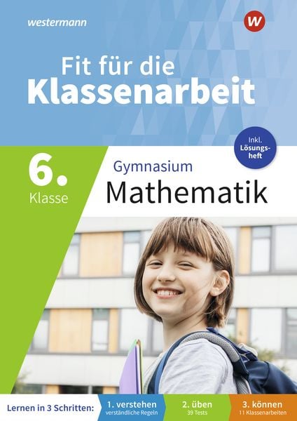 Fit für die Klassenarbeit - Gymnasium. Mathematik 6, Taschenbuch von , Westermann Lernwelten GmbH, 9783070030641