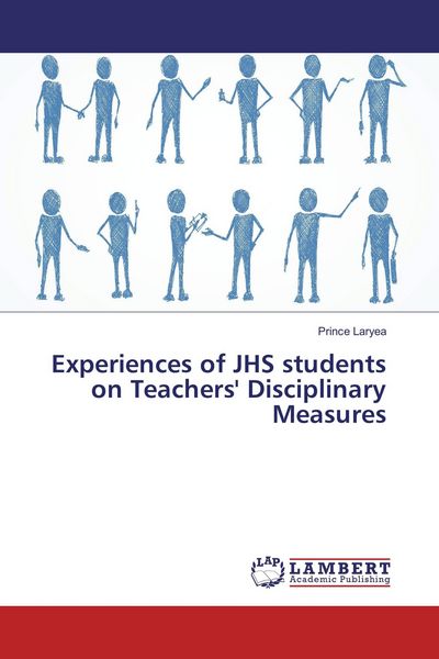 Produktbild: Experiences of JHS students on Teachers' Disciplinary Measures