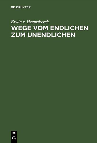 Produktbild: Wege vom Endlichen zum Unendlichen