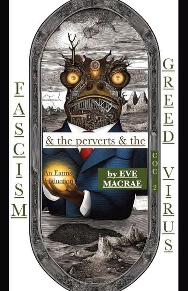 Produktbild: Fascism & the perverts & the Greed Virus