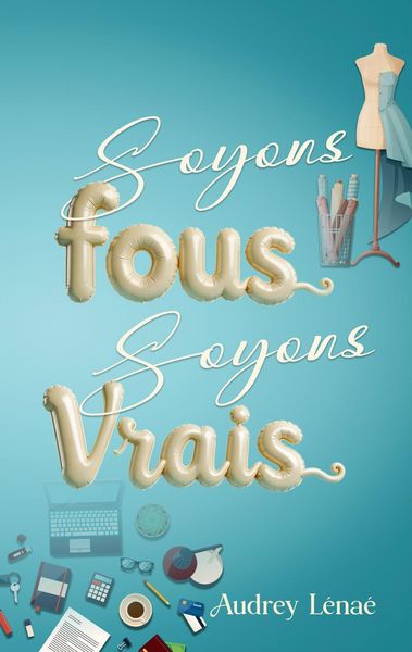 Produktbild: Soyons fous, soyons vrais
