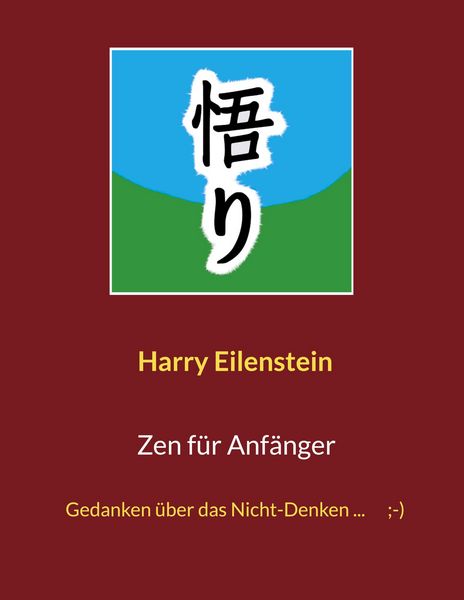Produktbild: Zen f&uuml;r Anf&auml;nger