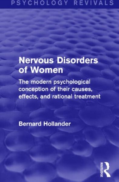 Produktbild: Hollander, B: Nervous Disorders of Women