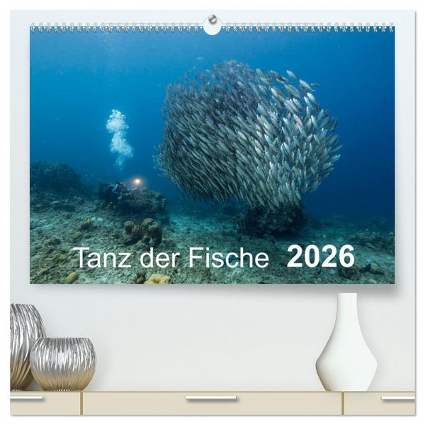 Produktbild: Tanz der Fische (hochwertiger Premium Wandkalender 2026 DIN A2 quer), Kunstdruck in Hochglanz