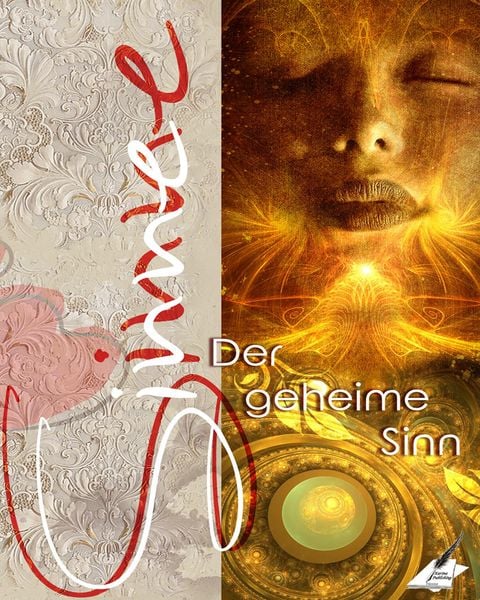 Produktbild: Die Sinne - der geheime Sinn